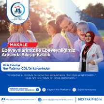 Ebeveynlerimiz ile Ebeveynliğimiz Arasında  Sıkışıp Kaldık