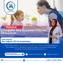 Çocuğuma Sınır Koyarken Kötü Biri Olmuyorum